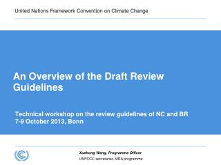 An Overview of the Draft Review Guidelines