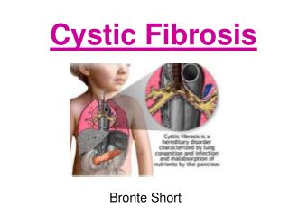 Cystic Fibrosis