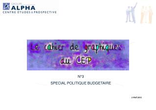 N°3 SPECIAL POLITIQUE BUDGETAIRE