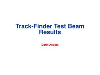 Track-Finder Test Beam Results