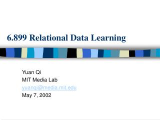 6.899 Relational Data Learning