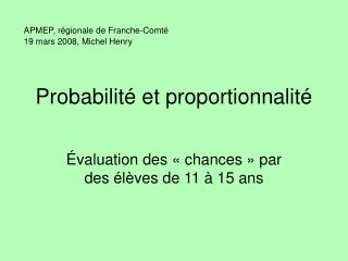 Probabilité et proportionnalité