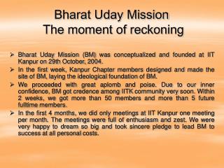 Bharat Uday Mission The moment of reckoning