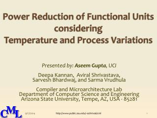 Power Reduction of Functional Units considering Temperature and Process Variations