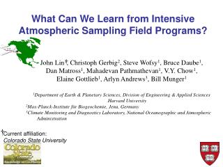 What Can We Learn from Intensive Atmospheric Sampling Field Programs?