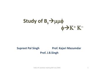 Study of B s  mmf fK + K -