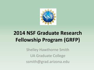 2014 NSF Graduate Research Fellowship Program (GRFP)