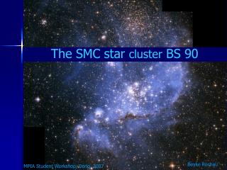 The SMC star cluster BS 90