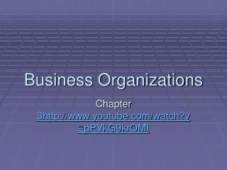 Business Organizations