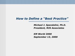 How to Define a “Best Practice”