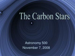 Astronomy 500 November 7, 2008