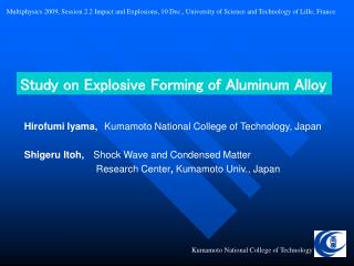 Study on Explosive Forming of Aluminum Alloy