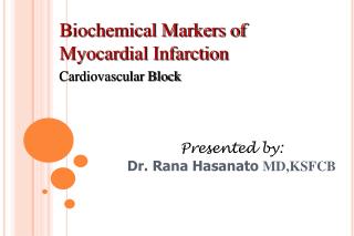 Biochemical Markers of Myocardial Infarction