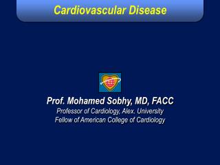 International Guidelines for Prevention of Atherosclerotic Cardiovascular Disease
