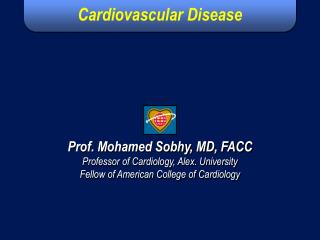 International Guidelines for Prevention of Atherosclerotic Cardiovascular Disease