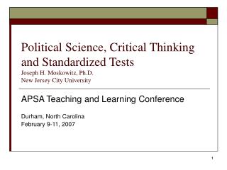 APSA Teaching and Learning Conference Durham, North Carolina February 9-11, 2007