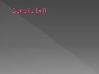 Genetic Drift