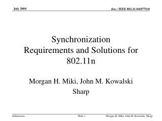 Synchronization Requirements and Solutions for 802.11n