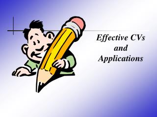 Effective CVs and Applications