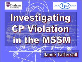 Investigating CP Violation in the MSSM