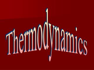 Thermodynamics