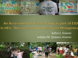 An Assessment of Nature Camp as part of ESD in HEIs: The case study of De la Salle Philippines