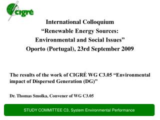 International Colloquium “Renewable Energy Sources: Environmental and Social Issues”