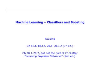 Machine Learning – Classifiers and Boosting