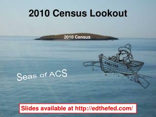 2010 Census Lookout