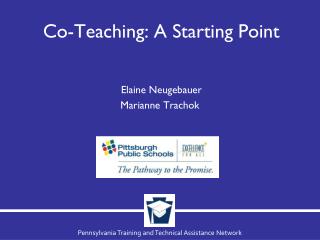 Co-Teaching: A Starting Point