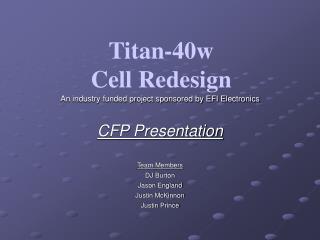 Titan-40w Cell Redesign