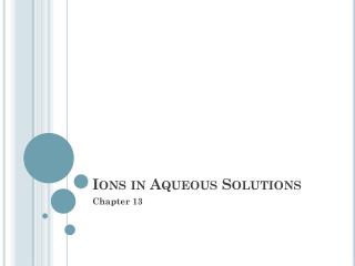 Ions in Aqueous Solutions