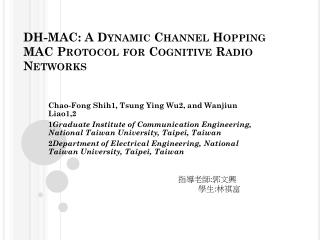 DH-MAC: A Dynamic Channel Hopping MAC Protocol for Cognitive Radio Networks