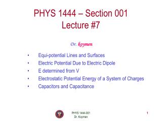 PHYS 1444 – Section 001 Lecture #7