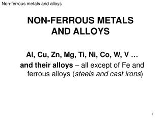 NON-FERROUS METALS AND ALLOYS