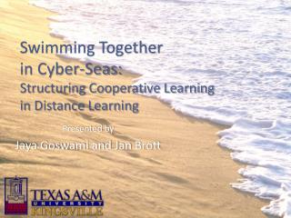 Swimming Together in Cyber-Seas: Structuring Cooperative Learning in Distance Learning