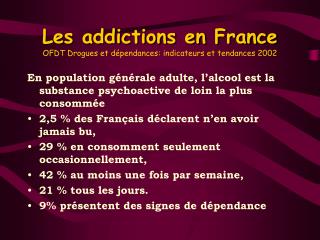 Les addictions en France OFDT Drogues et dépendances: indicateurs et tendances 2002