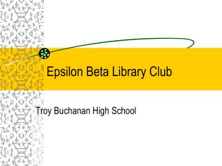 Epsilon Beta Library Club