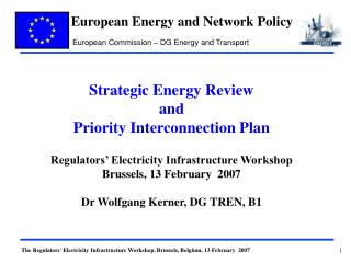 Strategic Energy Review and Priority Interconnection Plan