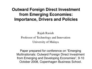 Outward Foreign Direct Investment from Emerging Economies: Importance, Drivers and Policies