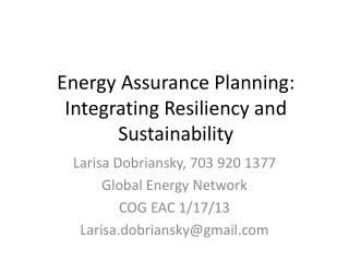 Energy Assurance Planning: Integrating Resiliency and Sustainability