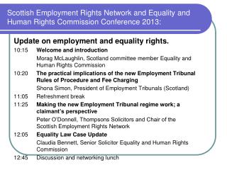 Scottish Employment Rights Network and Equality and Human Rights Commission Conference 2013: