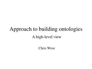 Approach to building ontologies