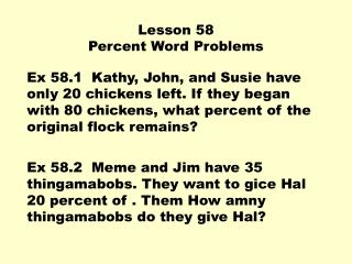 Lesson 58 Percent Word Problems