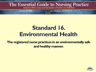 Standard 16. Environmental Health