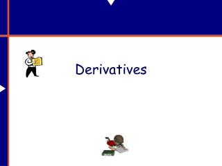 Derivatives