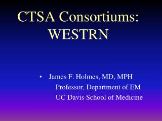 CTSA Consortiums: WESTRN