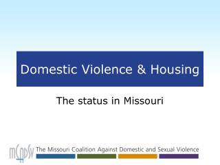 Domestic Violence &amp; Housing