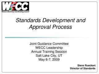 Standards Development and Approval Process