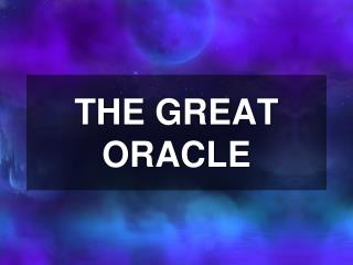 THE GREAT ORACLE